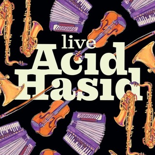 ACID HASID. Музыкально-этнографический проект
