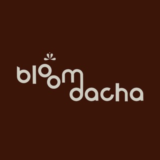 BLOOM DACHA