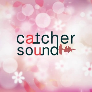 Catcher sound