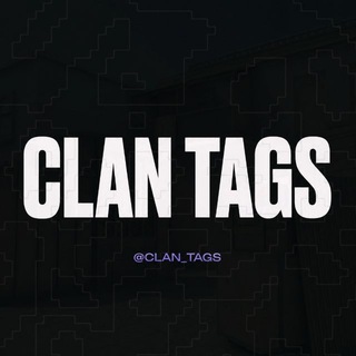 CLAN TAGS
