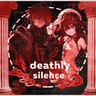 deathly silence