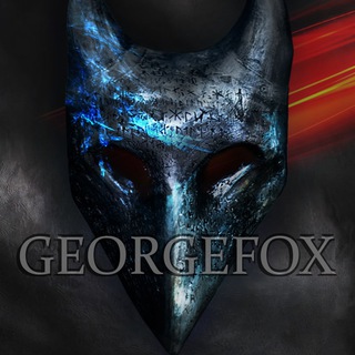 💥🦊GEORGE FOX🦊💥