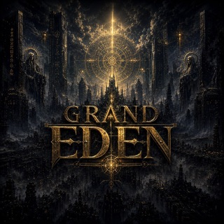 GRAND EDEN