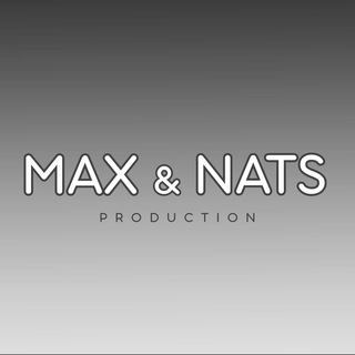 MAX&NATS Production