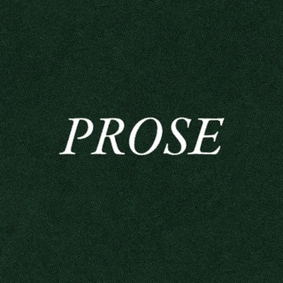 PROSE