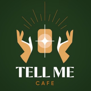 TELL ME CAFE