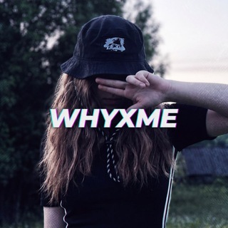 WHYXME