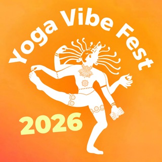 Yoga Vibe Fest Фестиваль йоги 2026